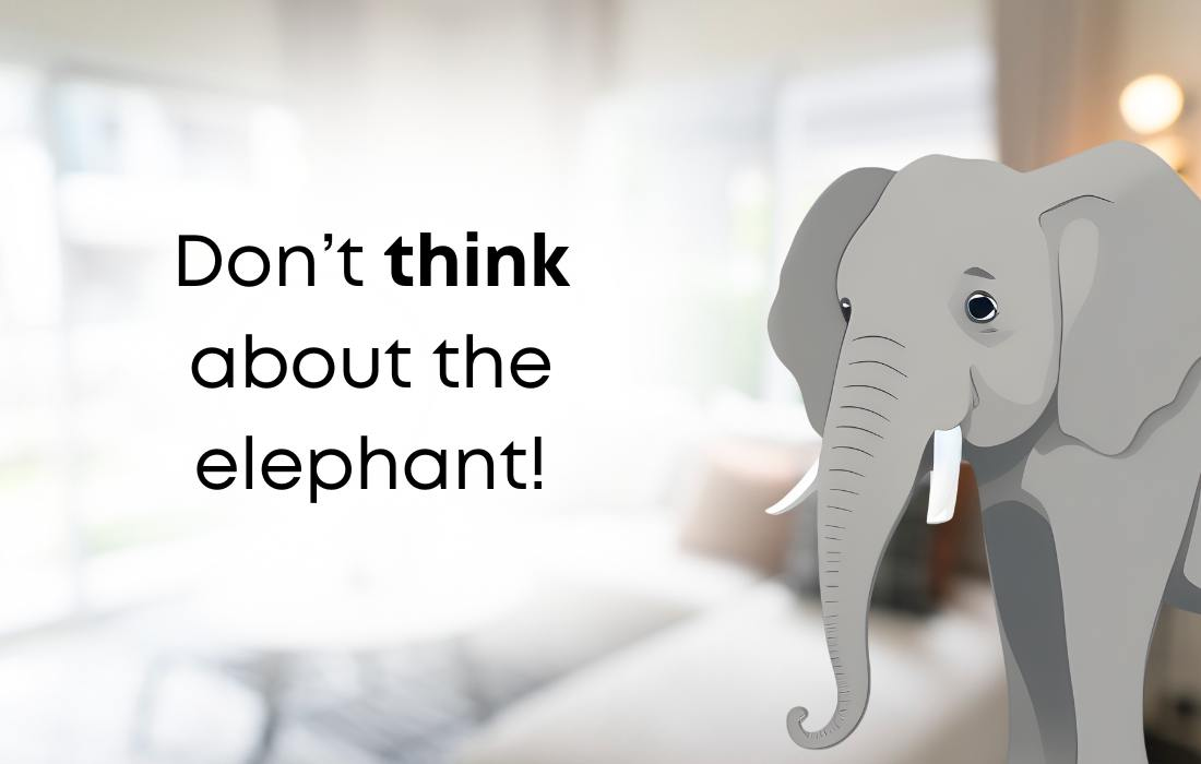 graphic: trying not to have doubts is like trying not to think about the elephant in the room