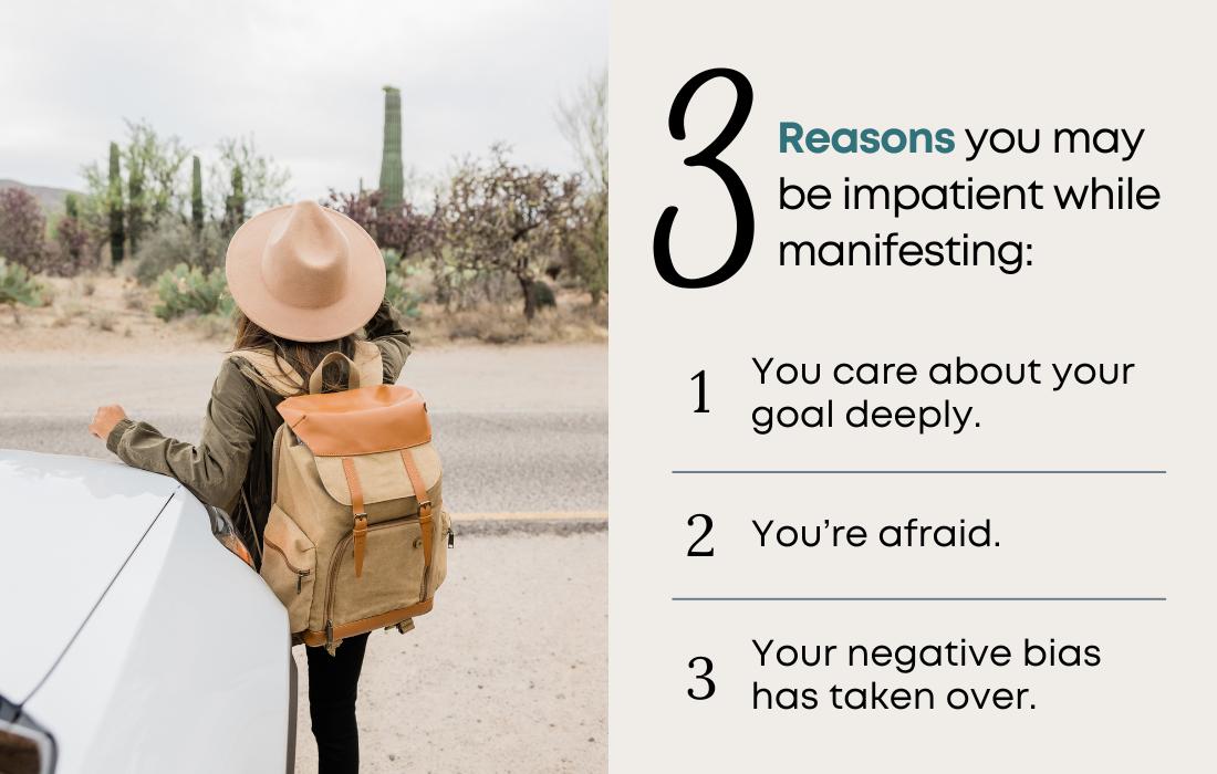 3 Reasons You May Be Impatient While Manifesting
